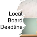 local board deadline