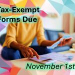 Tax-Exempt Forms Due November 1st